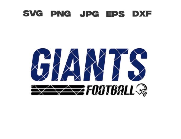 16 Giants SVG Giants Football SVG Football Team SVG Cricut Files Digital Download T Shirt Design Silhouette Files Instant Download