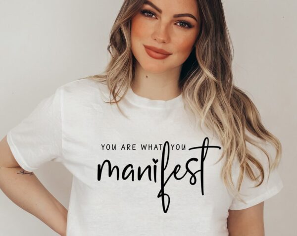 20474 You Are What You Manifest SVG Self Love svg Inspiring svg Empower Women svg Manifest Quote svg Boss svg Inspirational Quotes svg Cricut svg