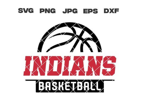 21 Indians SVG Indians Basketball SVG Basketball Team svg png jpg dxf eps Cricut Files Digital Silhouette Instant Download